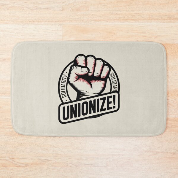 Item preview, Worker Solidarity - Unionize designed and sold by Prints-by-Olaf.