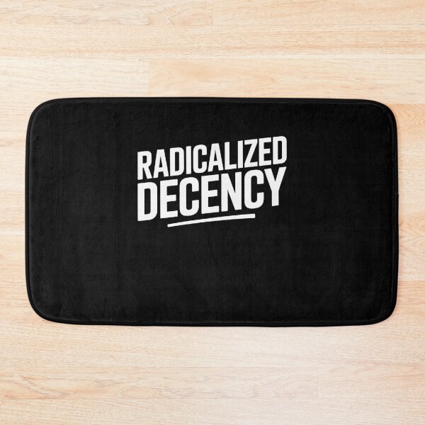Item preview, radicalized decency designed and sold by Mateusz Majcherek.