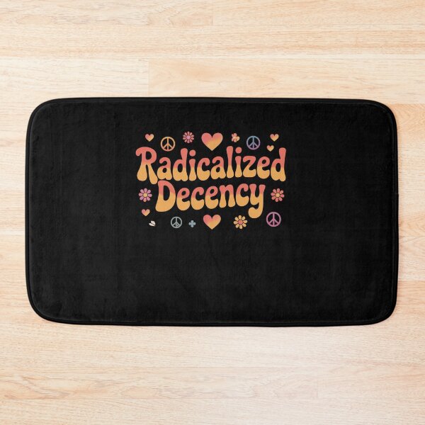 Item preview, radicalized decency designed and sold by Mateusz Majcherek.
