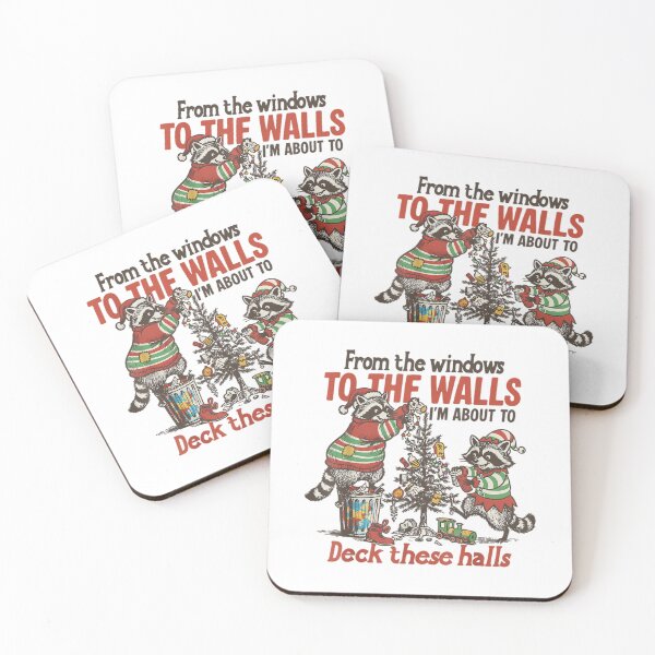 Item preview, From The Windows To The Walls I'm About To Deck These Halls designed and sold by JUSchallerArt.
