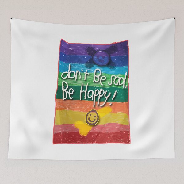 Item preview, Dont Be Sad Be Happy  Positive Vibes Design designed and sold by loppyraeStore.