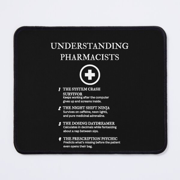 Item preview, Understanding Pharmacists – Fluent in Latin, Sarcasm, and Side Effects – Black designed and sold by PsyFlow35.