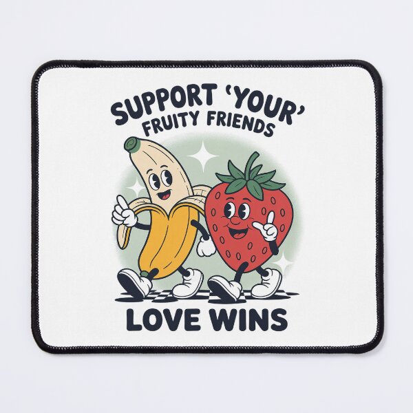 Item preview, Support 'Your' Fruity Friends designed and sold by Veroniadic.