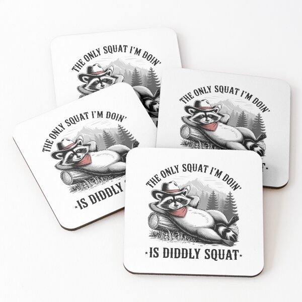 Item preview, The Only Squat I'M Doing Is Diddly Squat Cowboy Racoon designed and sold by Veroniadic.