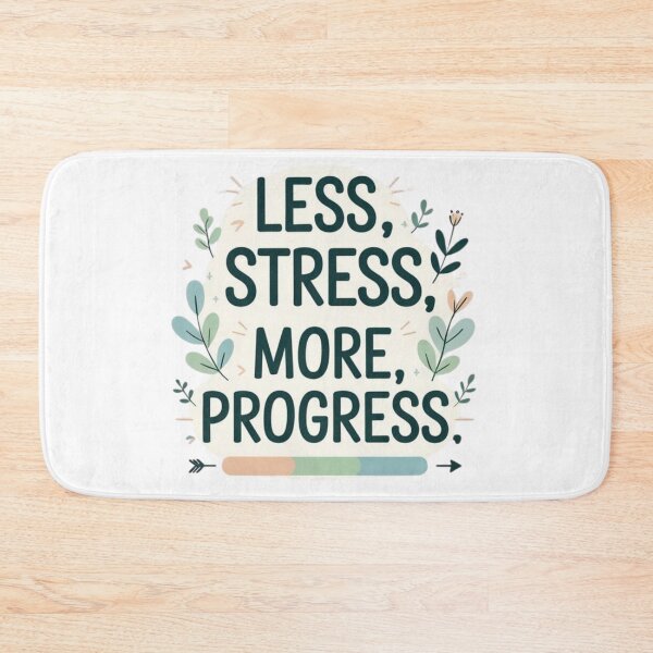 Item preview, Less Stress, More Progress – Mindful Motivation Quote Design designed and sold by LOLbySA.