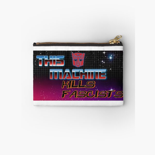 Item preview, This Machine Kills Fascists Autobot (LG) designed and sold by ChadimusPrime.