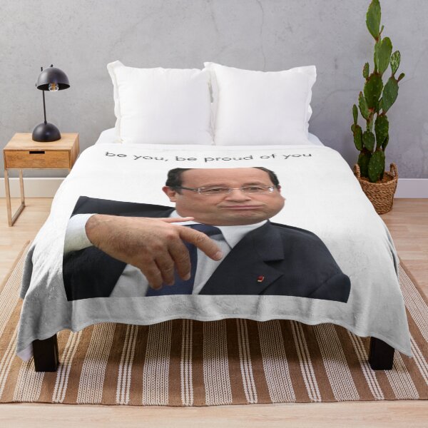 Aperçu de l'œuvre be you be proud of you Meme François Hollande créée et vendue par Crealice.