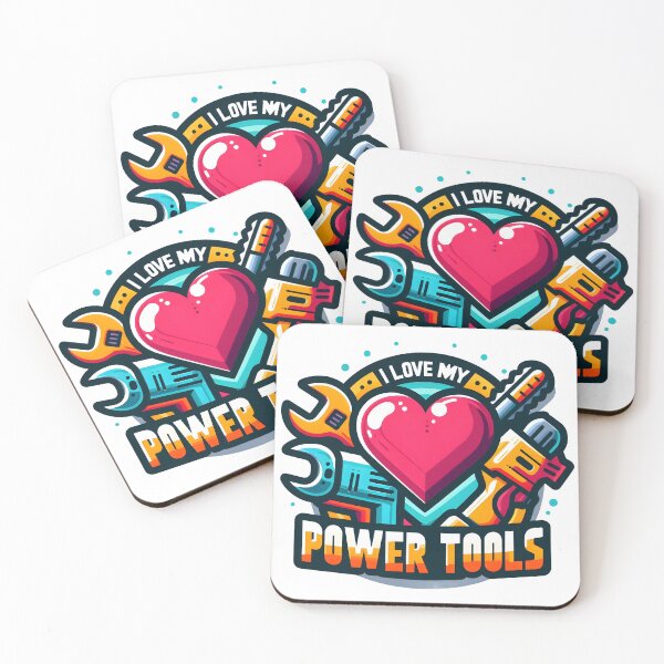 Item preview, I love my power tools vibrant cartoon design. designed and sold by The-T-In-Retro.