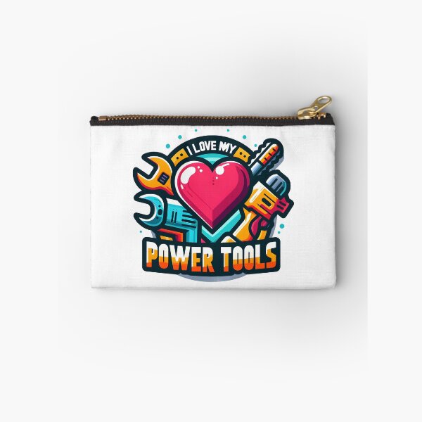 Item preview, I love my power tools vibrant cartoon design. designed and sold by The-T-In-Retro.