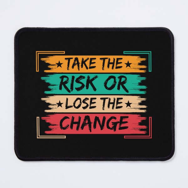 Item preview, Take the Risk or Lose the Change – Motivational Brush Typography designed and sold by MursalinDesigns.
