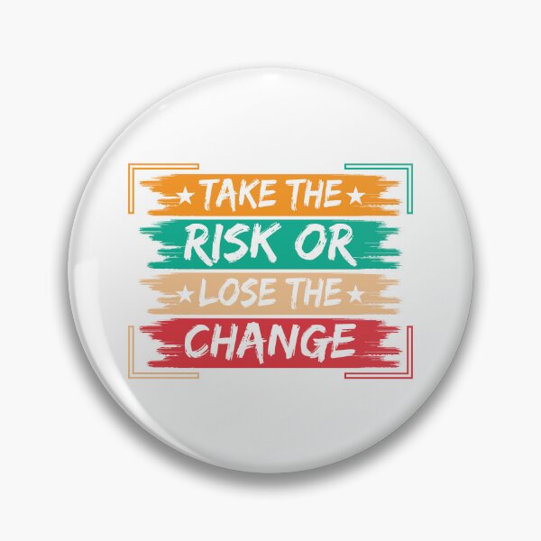 Item preview, Take the Risk or Lose the Change – Motivational Brush Typography designed and sold by MursalinDesigns.