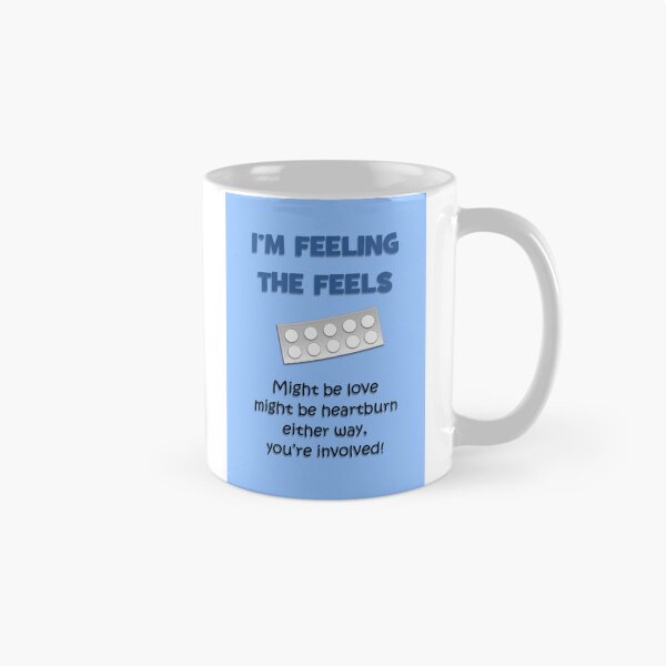 Item preview, Feeling the feels - maybe heartburn designed and sold by Happyoninside.