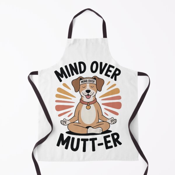 Item preview, Mind Over Mutt-er designed and sold by Win Hardy.