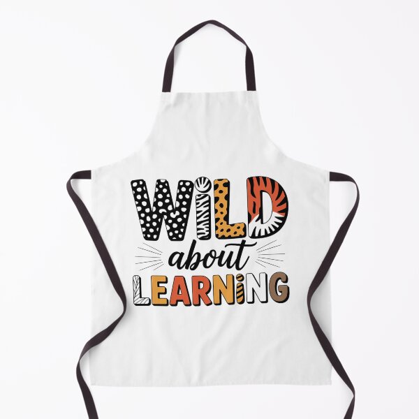 Item preview, Wild About Learning Back To School Students Teachers designed and sold by Veroniadic.