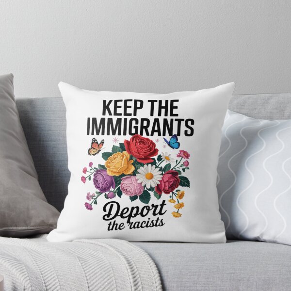 Item preview, Wildflower Keep The Immigrants Deport The Racists designed and sold by Veroniadic.