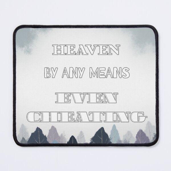 Item preview, Heaven by any means motivational quote designed and sold by JanChryzostom.