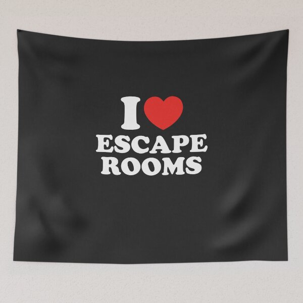Item preview, I Love Escape Rooms designed and sold by shitpostee.