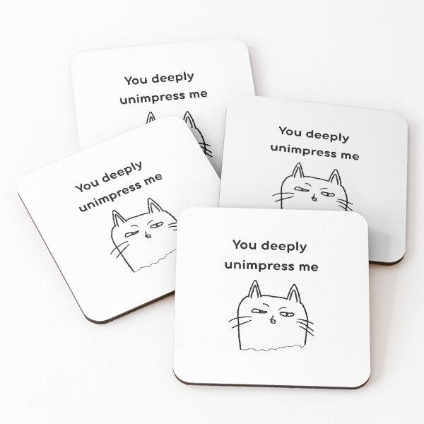 Item preview, You Deeply Unimpress Me Cat designed and sold by MiloOfficial.