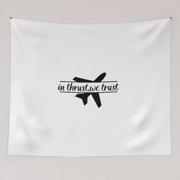 Item preview, In Thrust We Trust • Aviation Engine Power Design designed and sold by Aviator’s Gallery.