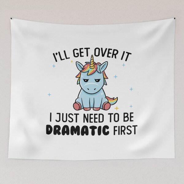 Item preview, I'll Get Over It I Just Gotta Be Dramatic First" Funny T-Shirt | Sarcastic Mood Tee designed and sold by Hope Renewed.