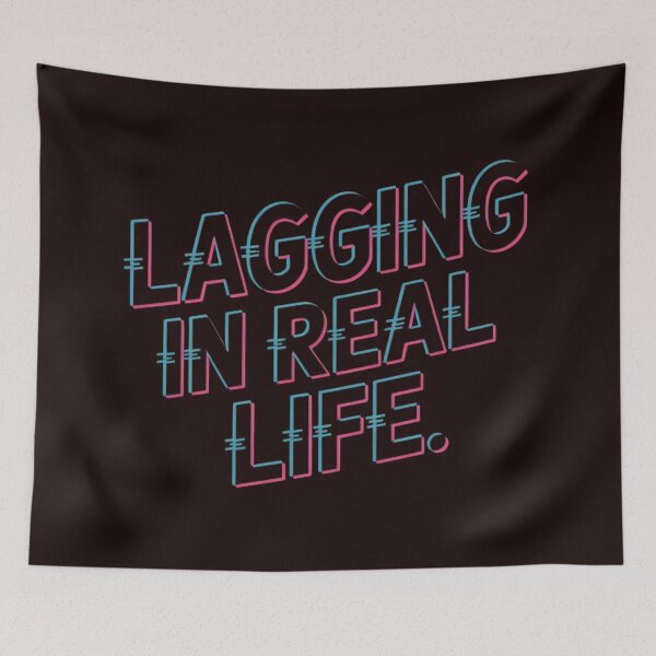 Item preview, Lagging In Real Life designed and sold by ShirtHatch.