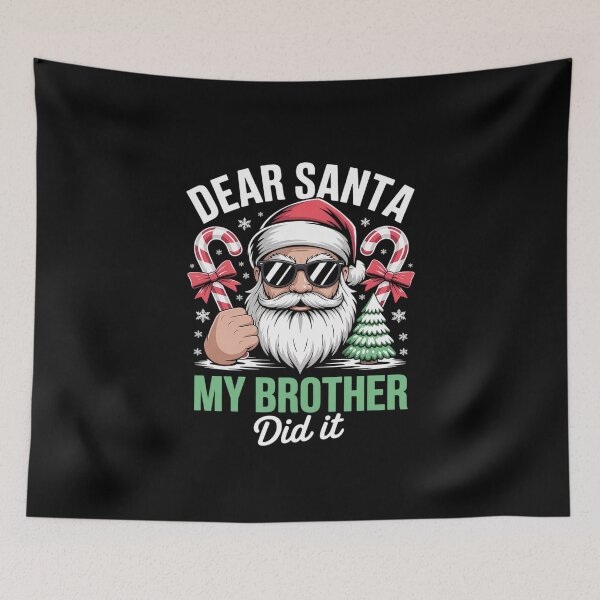 Item preview, Dear Santa My Brother Did It Matching Christmas  designed and sold by MathisBellanger.