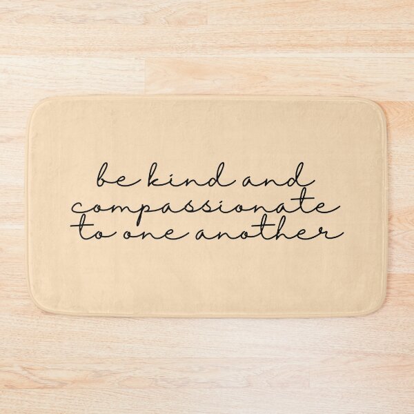 Item preview, Be Kind and Compassionate to One Another – Minimalist Inspirational Quote designed and sold by mariannrina.
