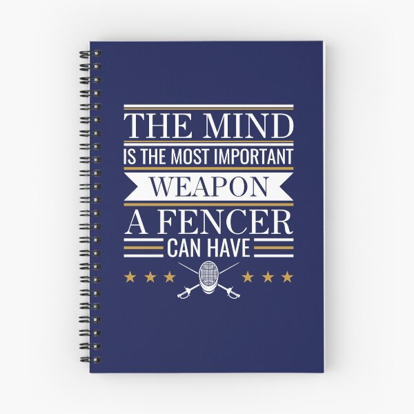 Item preview, Fencing the Mind is the Most Important Weapon a Fencer Can Have designed and sold by jaygo.