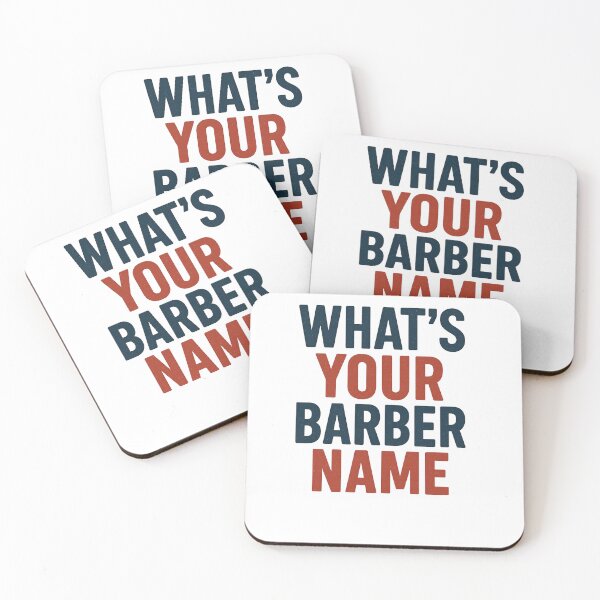 Item preview, Whats Your Barber Name, Funny Meme Saying  designed and sold by Logiamerch.