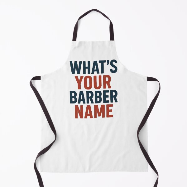 Item preview, Whats Your Barber Name, Funny Meme Saying designed and sold by Logiamerch.