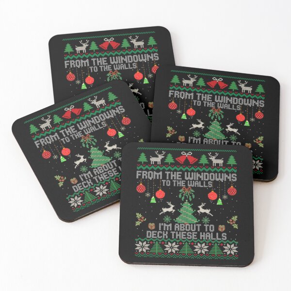 Item preview, From The Windows To The Walls I'm About To Deck These Halls designed and sold by JUSchallerArt.