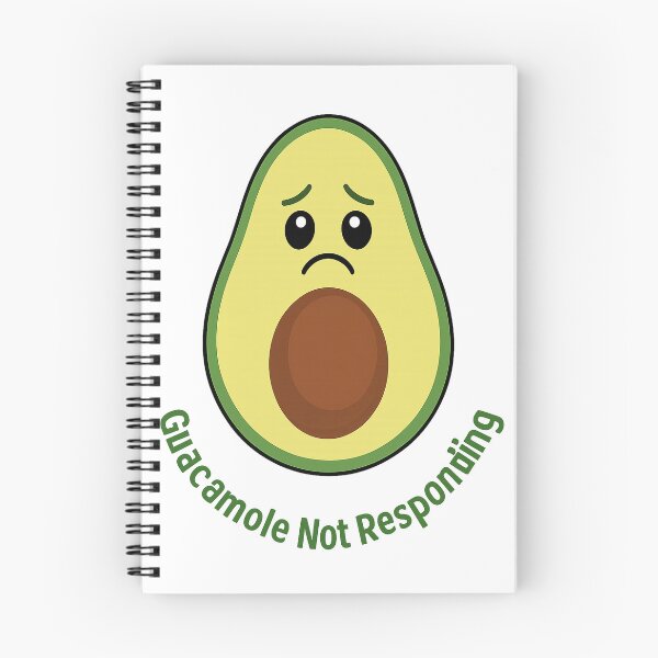 Item preview, Guacamole Not Responding designed and sold by The Daily Sketchbook .