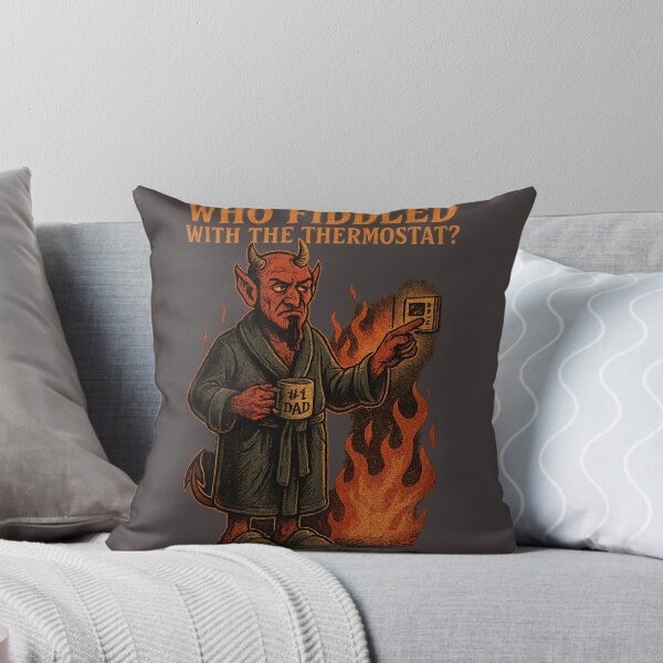 Item preview, Who Fiddled With the Thermostat? – Devil Dad Edition designed and sold by Laughprints.