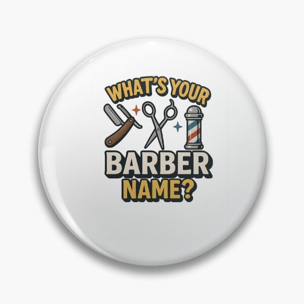 Item preview, Whats Your Barber Name, Funny Meme Saying  designed and sold by Logiamerch.