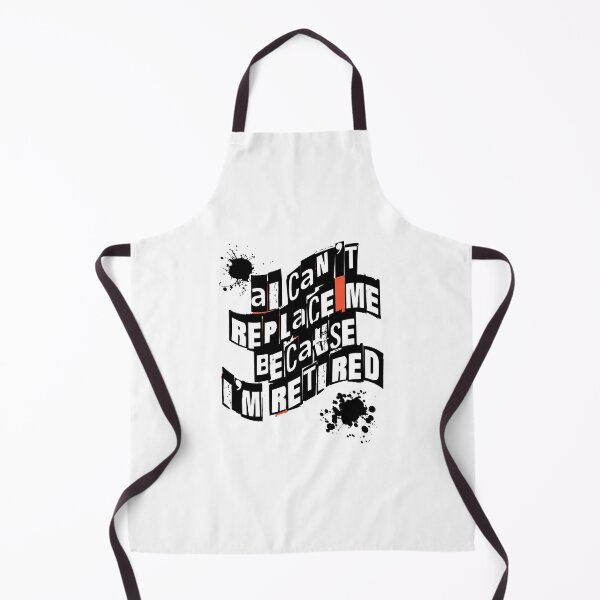 Item preview, AI Can't Replace Me Because I'm Retired designed and sold by hickhopshop.