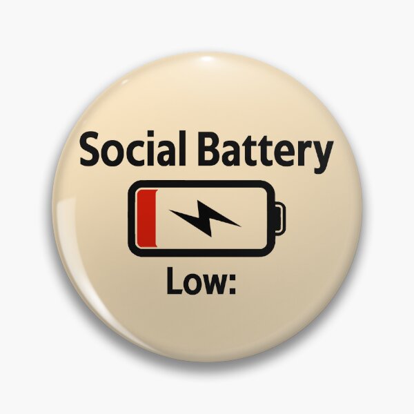 Item preview, Social Battery Low: designed and sold by Vibezo.