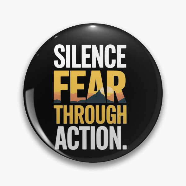 Item preview, Silence Fear Through Action– Success Motivation designed and sold by Your Inner Axis.