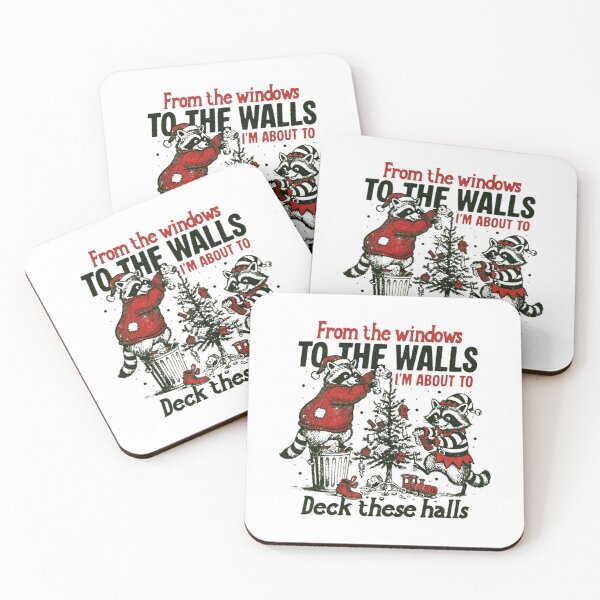 Item preview, From The Windows To The Walls I'm About To Deck These Halls designed and sold by JUSchallerArt.