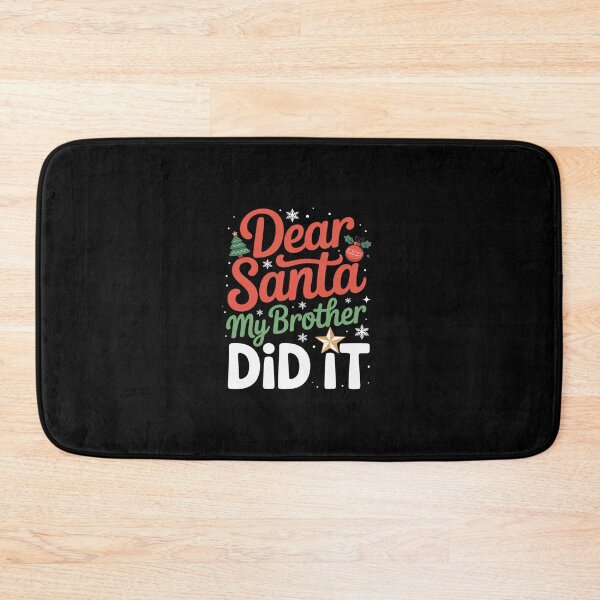 Item preview, Dear santa my brother did it45 designed and sold by MicanCuteStore.