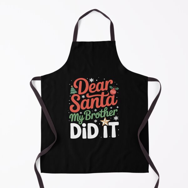 Item preview, Dear santa my brother did it45 designed and sold by MicanCuteStore.
