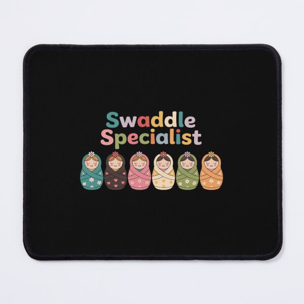 Item preview, Cute Swaddle Specialist for NICU Mother Baby Nurse designed and sold by JonBarnes22.
