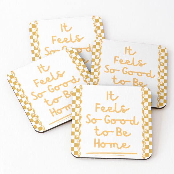 Item preview, It Feels So Good to Be Home designed and sold by Dondonmart.