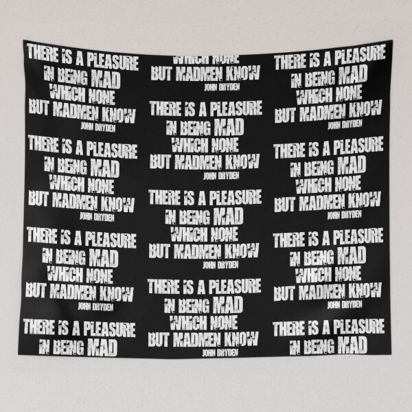 Item preview, Of the Pleasures of Being Mad designed and sold by Weltenbrand.