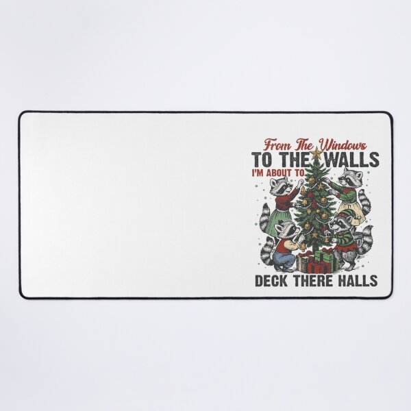 Item preview, From The Windows To The Walls I’M About To Deck There Halls designed and sold by JUSchallerArt.