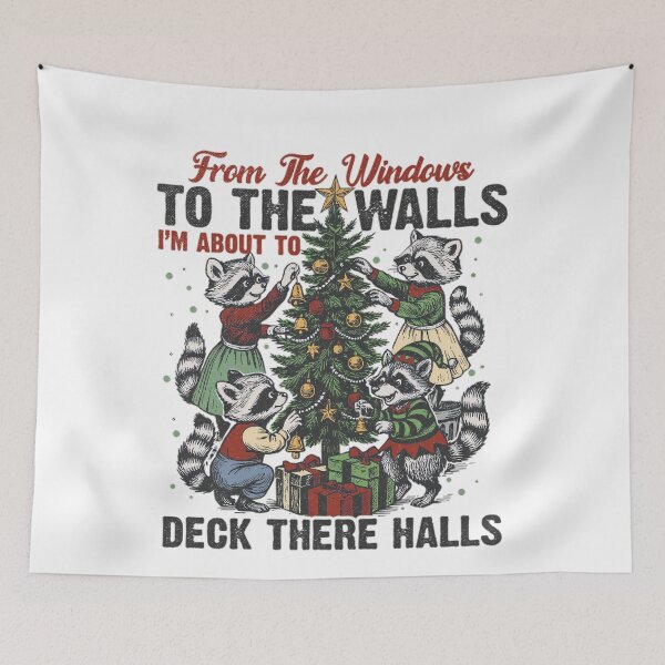 Item preview, From The Windows To The Walls Iâ€™M About To Deck There Halls designed and sold by JUSchallerArt.