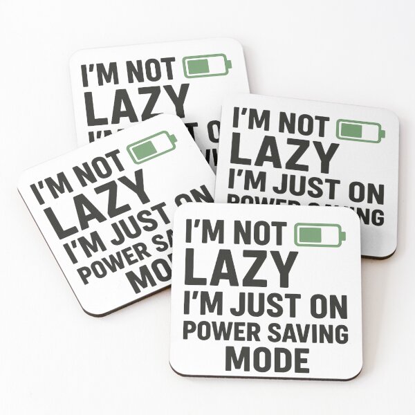 Item preview, I’m Not Lazy – I’m Just on Power Saving Mode T-Shirt designed and sold by SavageTeamArt.