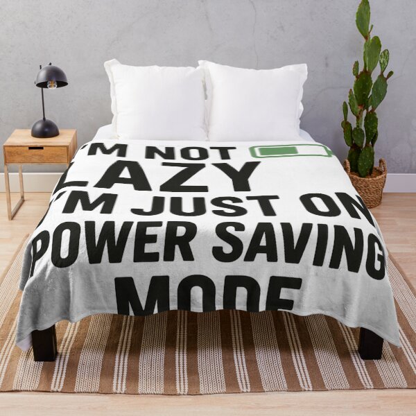 Item preview, I’m Not Lazy – I’m Just on Power Saving Mode T-Shirt designed and sold by SavageTeamArt.