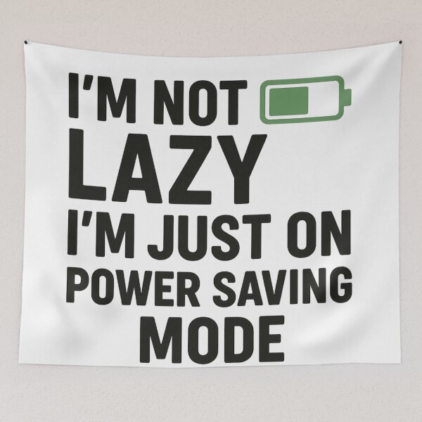 Item preview, I’m Not Lazy – I’m Just on Power Saving Mode T-Shirt designed and sold by SavageTeamArt.