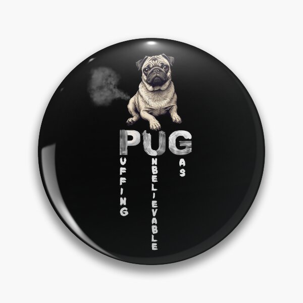 Item preview, PUG – Puffing Unbelievable Gas | Funny Pug  designed and sold by adicreate.