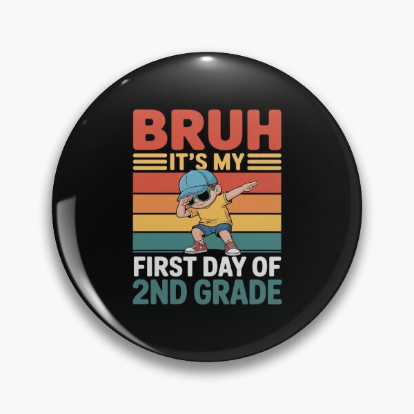 Item preview, Dabbing Boy Bruh It's My First Day Of 2Nd Grade Second Grade designed and sold by JulienAureo.